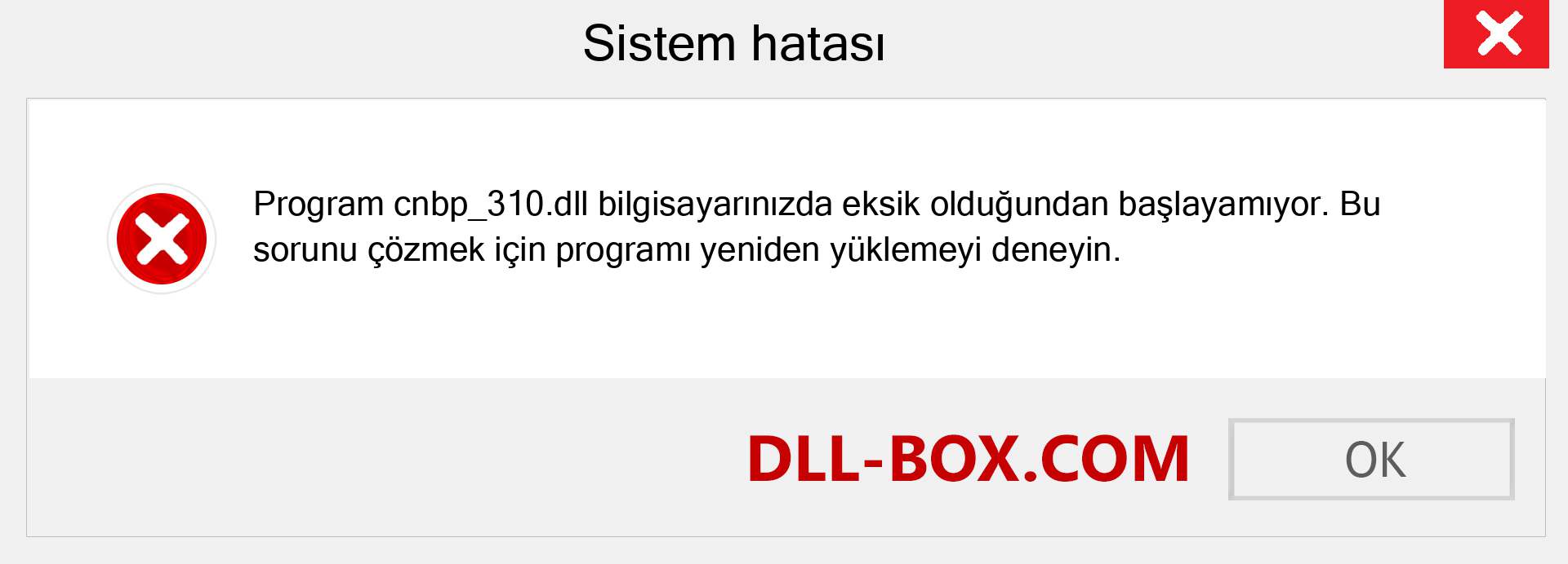 cnbp_310.dll dosyası eksik mi? Windows 7, 8, 10 için İndirin - Windows'ta cnbp_310 dll Eksik Hatasını Düzeltin, fotoğraflar, resimler